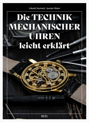 Buch  Die Technik mechanischer Uhren leicht erklärt