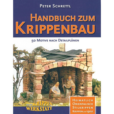 Book Crèche Building Manual (available in German only)