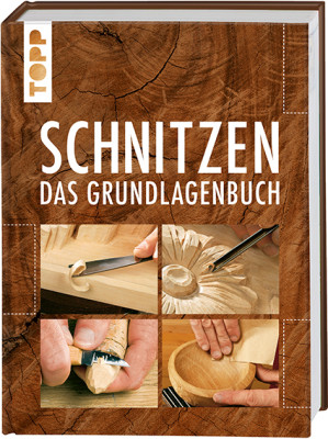 Buch Schnitzen - Das Grundlagenbuch